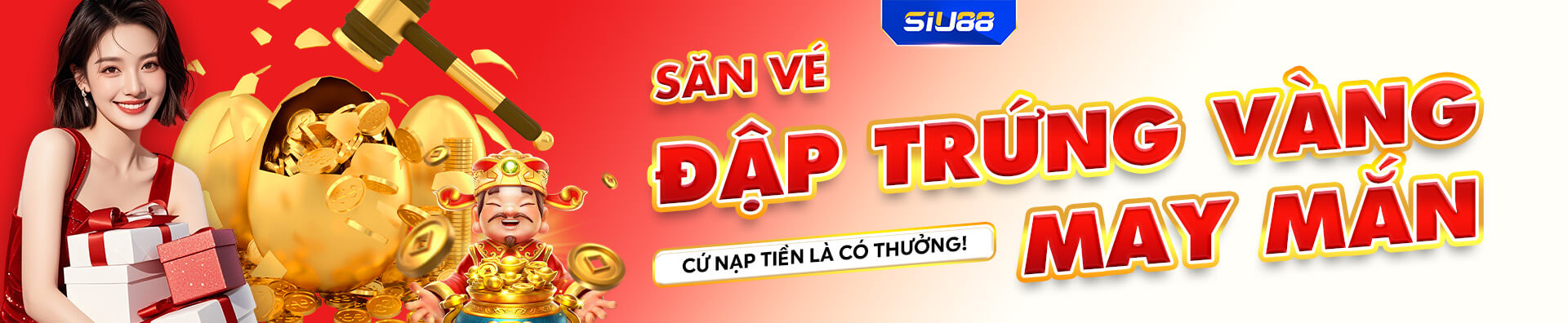 Săn vé đập trứng vàng